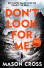 Image for Don&#39;t look for me