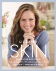Image for Skin  : delicious recipes &amp; the ultimate wellbeing plan for radiant skin in 6 weeks