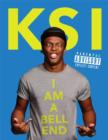 Image for KSI  : I am a bell-end