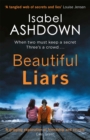 Image for Beautiful liars  : when two must keep a secret...three&#39;s a crowd...