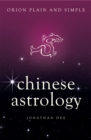 Image for Chinese Astrology, Orion Plain and Simple