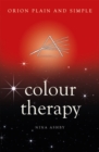 Image for Colour Therapy, Orion Plain and Simple