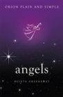 Image for Angels, Orion Plain and Simple