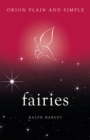 Image for Fairies, Orion Plain and Simple