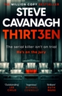 Image for Thirteen: The Serial Killer Isn't on Trial, He's on the Jury