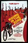 Image for Riding in the Zone Rouge  : the Tour of the Battlefields 1919