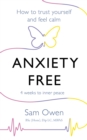 Image for Anxiety free  : how to trust yourself and feel calm