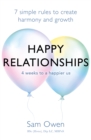Image for Happy relationships  : 7 simple rules to create harmony and growth