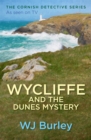 Image for Wycliffe and the dunes mystery