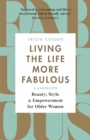 Image for Living the life more fabulous  : a handbook