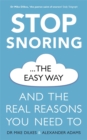 Image for Stop snoring the easy way  : and the real reasons you need to