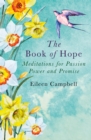Image for The book of hope  : meditations for passion, power and promise