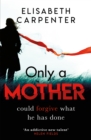 Image for Only a mother