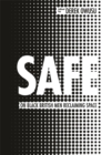 Image for Safe  : on black British men reclaiming space