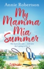 Image for My Mamma Mia summer