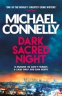 Image for Dark Sacred Night : A Ballard and Bosch Thriller