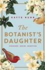 Image for The Botanist&#39;s Daughter