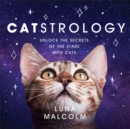 Image for Catstrology  : unlock the secrets of the stars with cats