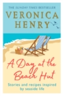Image for A beach hut life  : seaside inspiration for your home, family and friends