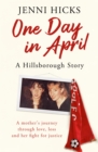 Image for One Day in April – A Hillsborough Story