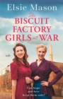 Image for The Biscuit Factory Girls at War