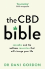 Image for The CBD bible  : cannabis and the wellness revolution that will change your life