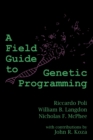 Image for A Field Guide to Genetic Programming