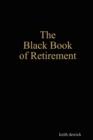 Image for The Black Book of Retirement