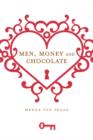 Image for Men, Money and Chocolate