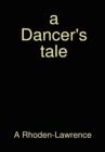 Image for a Dancer&#39;s Tale