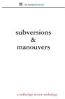 Image for Subversions and Manouvers
