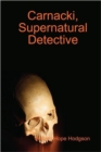 Image for Carnacki, Supernatural Detective