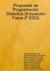 Image for Propuesta De Programacion Didactica (Educacion Fisica 2 ESO)