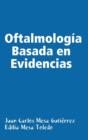 Image for Oftalmologia Basada En Evidencias