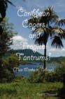 Image for Caribbean Capers and Tropical Tantrums!
