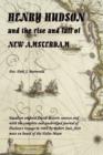 Image for HENRY HUDSON and the Rise and Fall of NEW AMSTERDAM