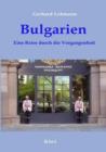 Image for Bulgarien - Eine Reise Durch Die Vergangenheit