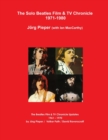 Image for The Solo Beatles Film & TV Chronicle 1971-1980