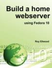 Image for Build a Home Webserver Using Fedora 10