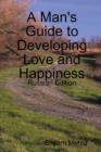 Image for A Man&#39;s Guide to Developing Love and Happiness: Russian Edition