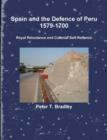 Image for Spain and the Defence of Peru, 1579-1700