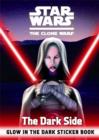 Image for Star Wars the Clone Wars: The Dark Side Sticker Book