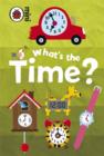 Image for Early Learning: What&#39;s the Time?
