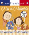 Image for Ladybird Learn French with Max et Mathilde: En Vacances: On Holidays