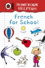 Image for Ladybird Homework Helpers: French for School