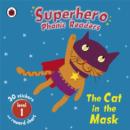 Image for Superhero Phonic Readers: The Cat in the Mask