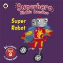 Image for Superhero Phonic Readers: Super Robot