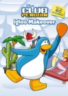 Image for Igloo Makeover