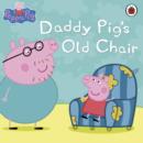 Image for Daddy Pig&#39;s old chair.