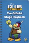 Image for Club Penguin: The official stage playbook